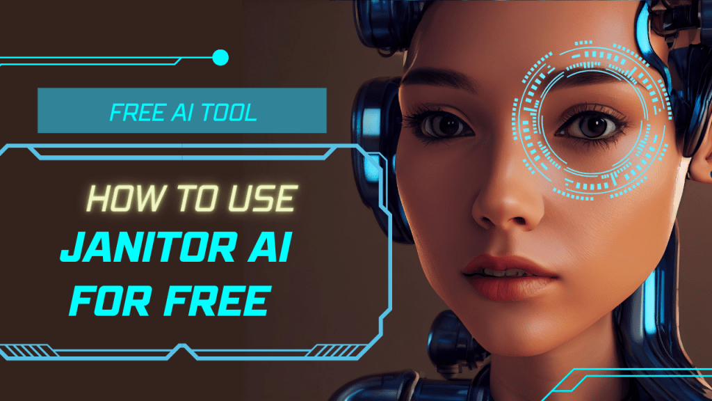 how to use Janitor AI for Free